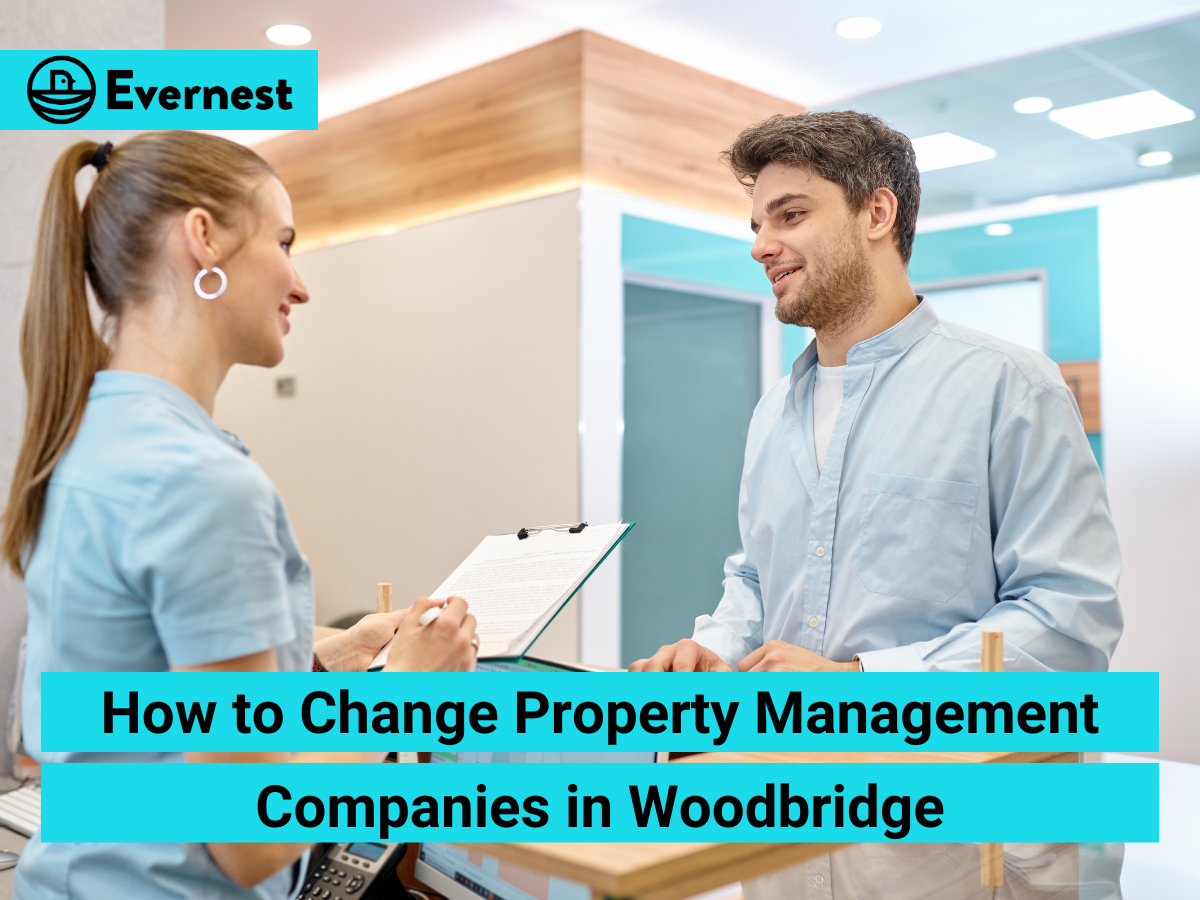 How to Change Property Management Companies in Woodbridge